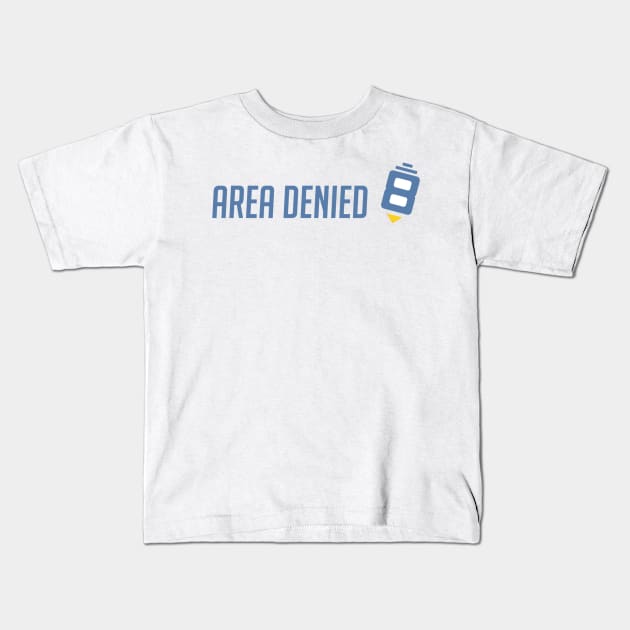 Area denied Kids T-Shirt by badgerinafez